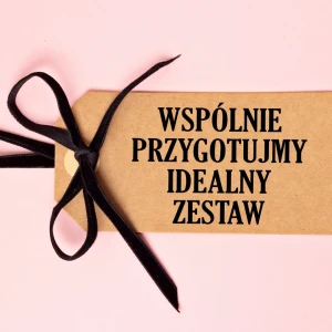Zestawy Prezentowe "Pod Projekt" ZADZWOŃ lub NAPISZ
