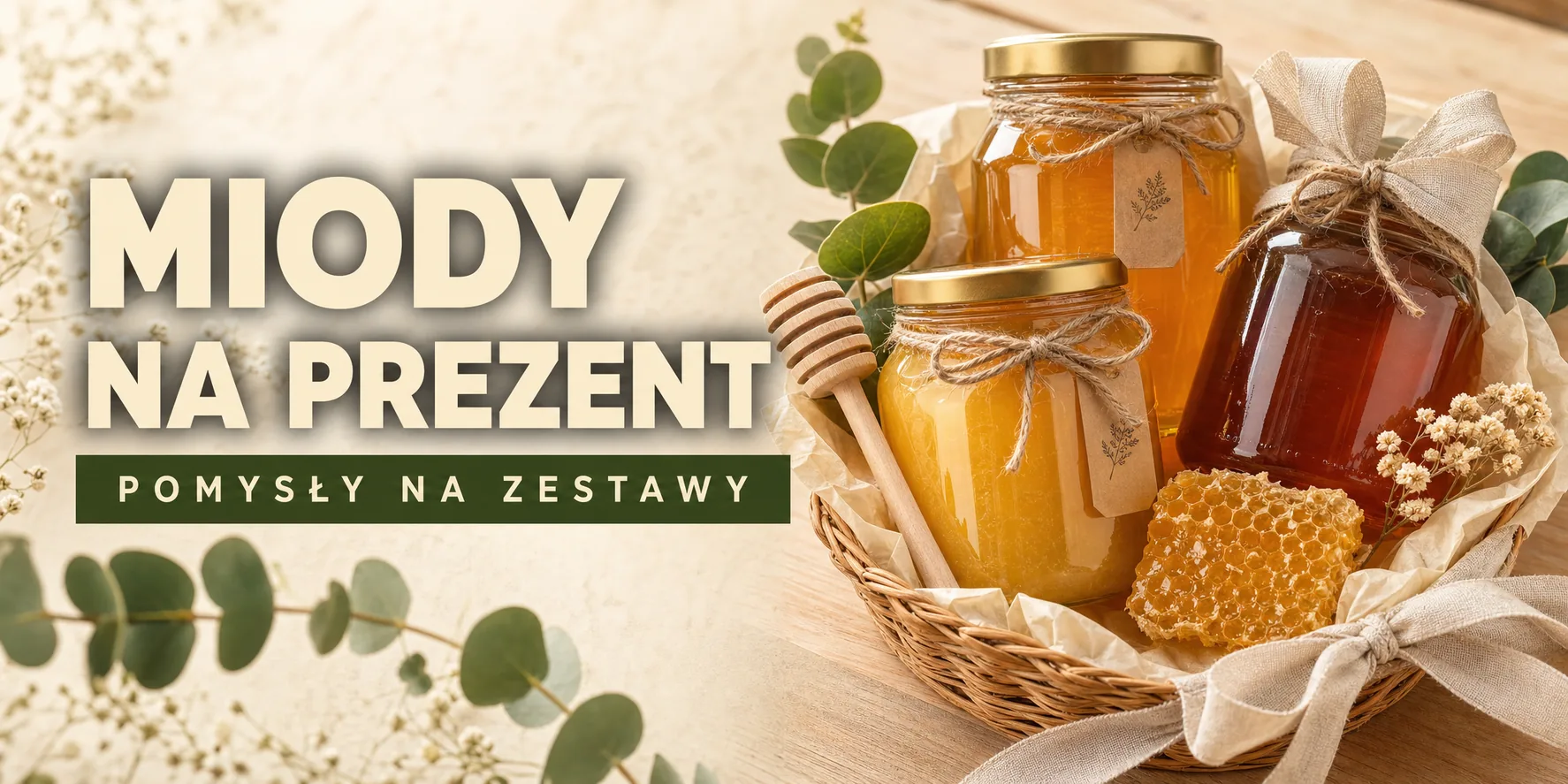 Miody na prezent — słoiki miodu w wiklinowym koszyku ze sznurkiem, plastrem i wstążką